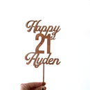 05--cake topper Happy 21st + name